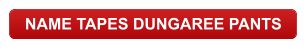 NAME TAPES DUNGAREE PANTS