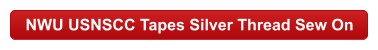 NWU USNSCC Tapes Silver Thread Sew On