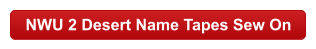 NWU 2 Desert Name Tapes Sew On